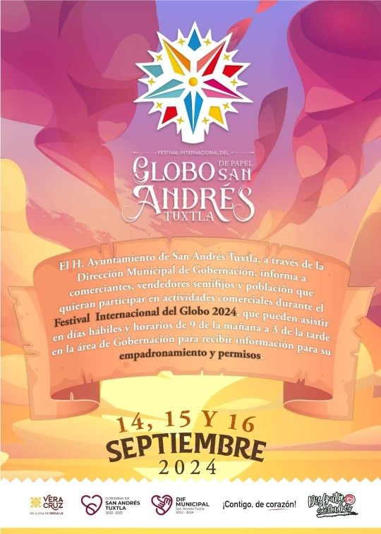 El Ayuntamiento de San Andrés Tuxtla invita a la población en general para solicitar su permiso y empadronamiento para este próximo festival del globo