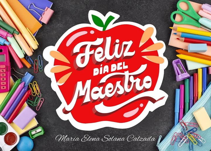¡Feliz Día del Maestro!
