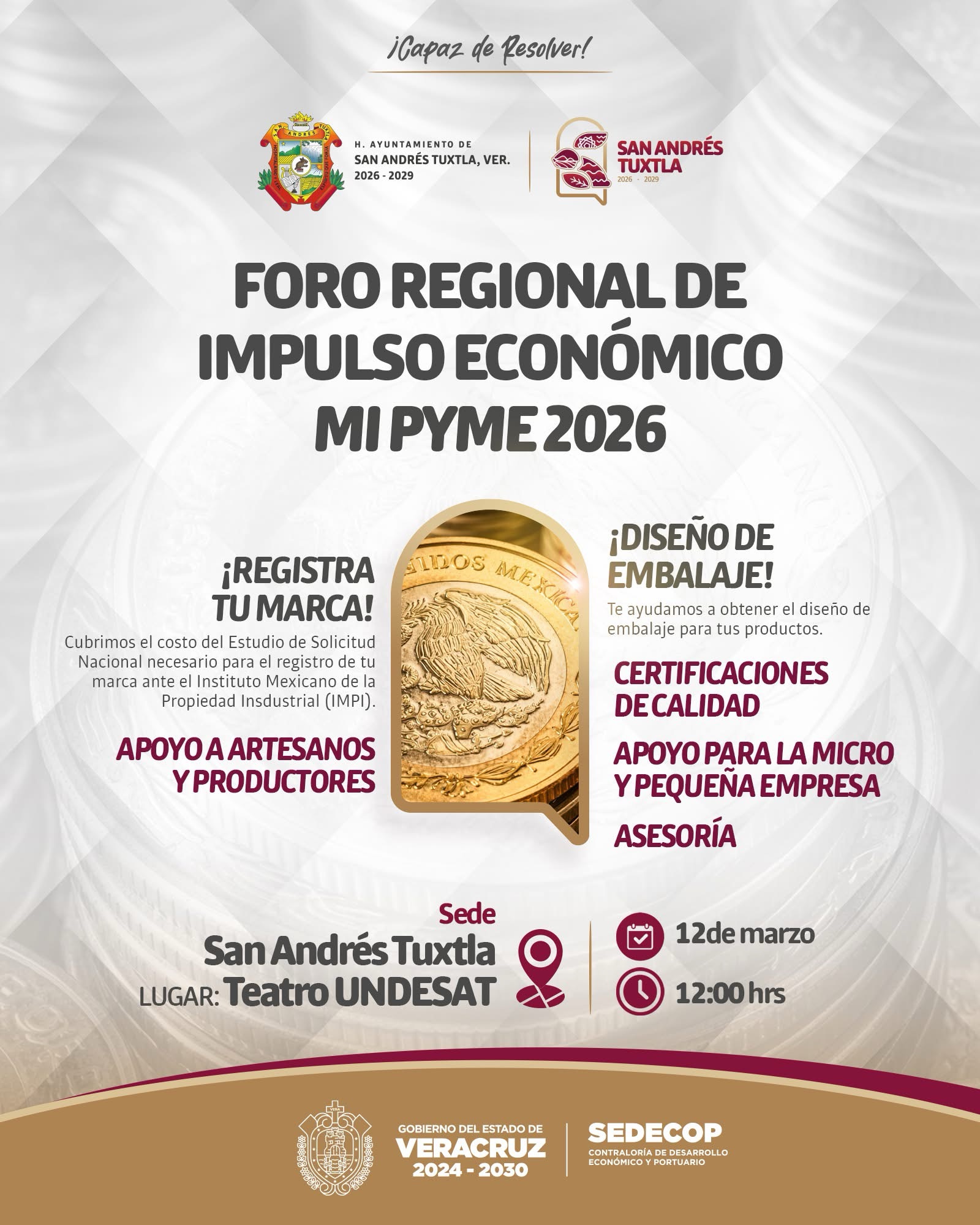Ayuntamiento de San Andrés Tuxtla invita al Foro Regional de Impulso Económico Mi PyME 2026