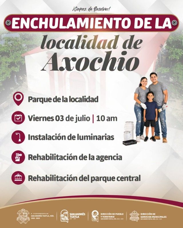 ¡El Enchulamiento llega a la localidad de Axochio!