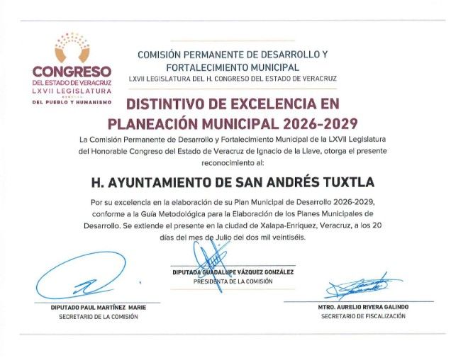 San Andrés Tuxtla es reconocido por su excelencia en la planeación