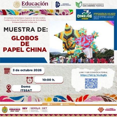 Se convoca a la comunidad estudiantil del ITSSAT a la «Muestra de Globo de Papel de China»